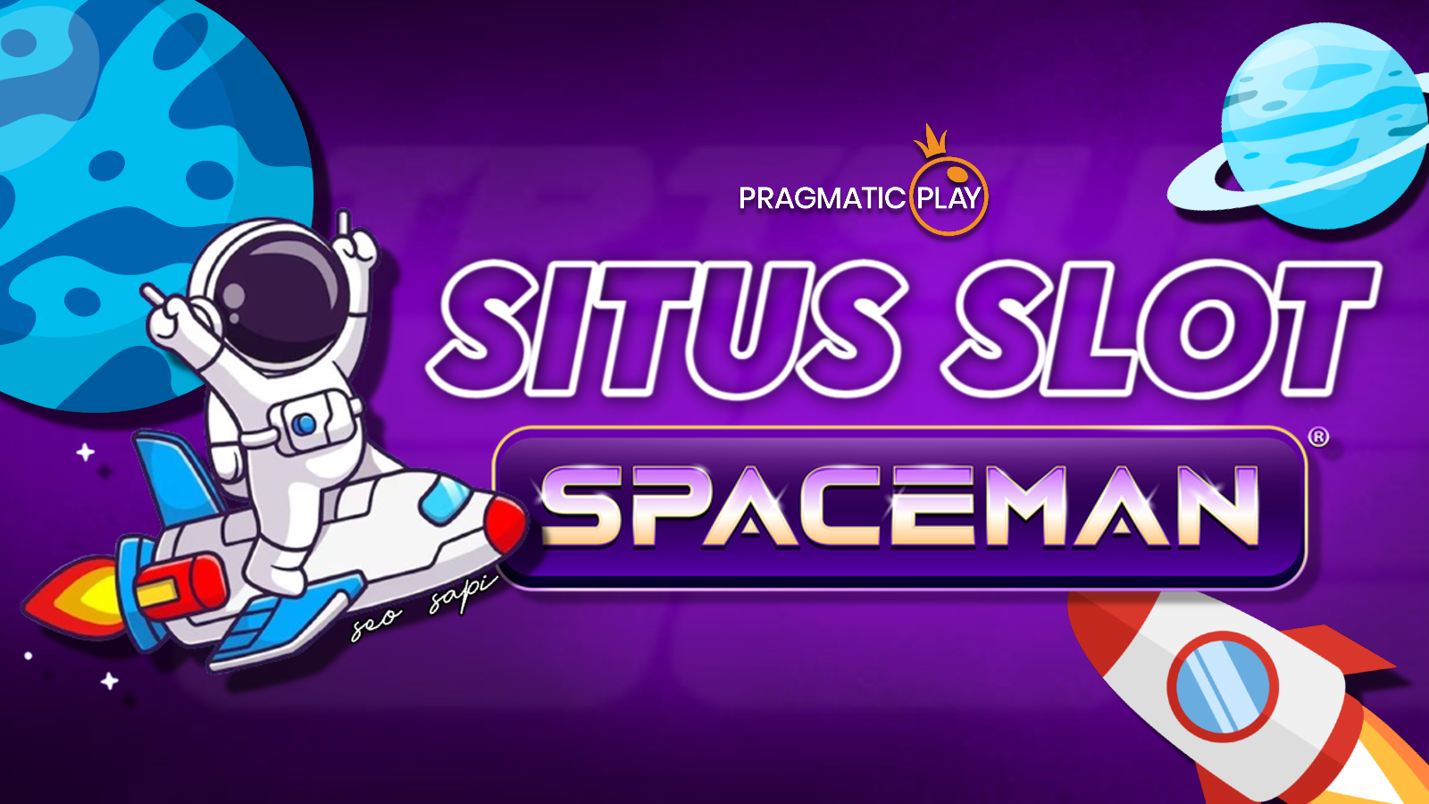 SPACEMAN > Situs Slot Spaceman Pragmatic Play Deposit 10 Ribu Mudah Jackpot 2024